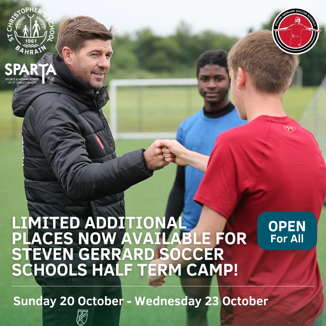 ⚽️ Due to popular demand, we’ve added limited additional spaces for both groups at the Steven Gerrard Soccer Schools Half Term Camps. these Spaces will filling up fast, so register today at the link below. ⚽️  Registration is open to all students ages 6-16 from across Bahrain.  https://bit.ly/3ZN2Pdt